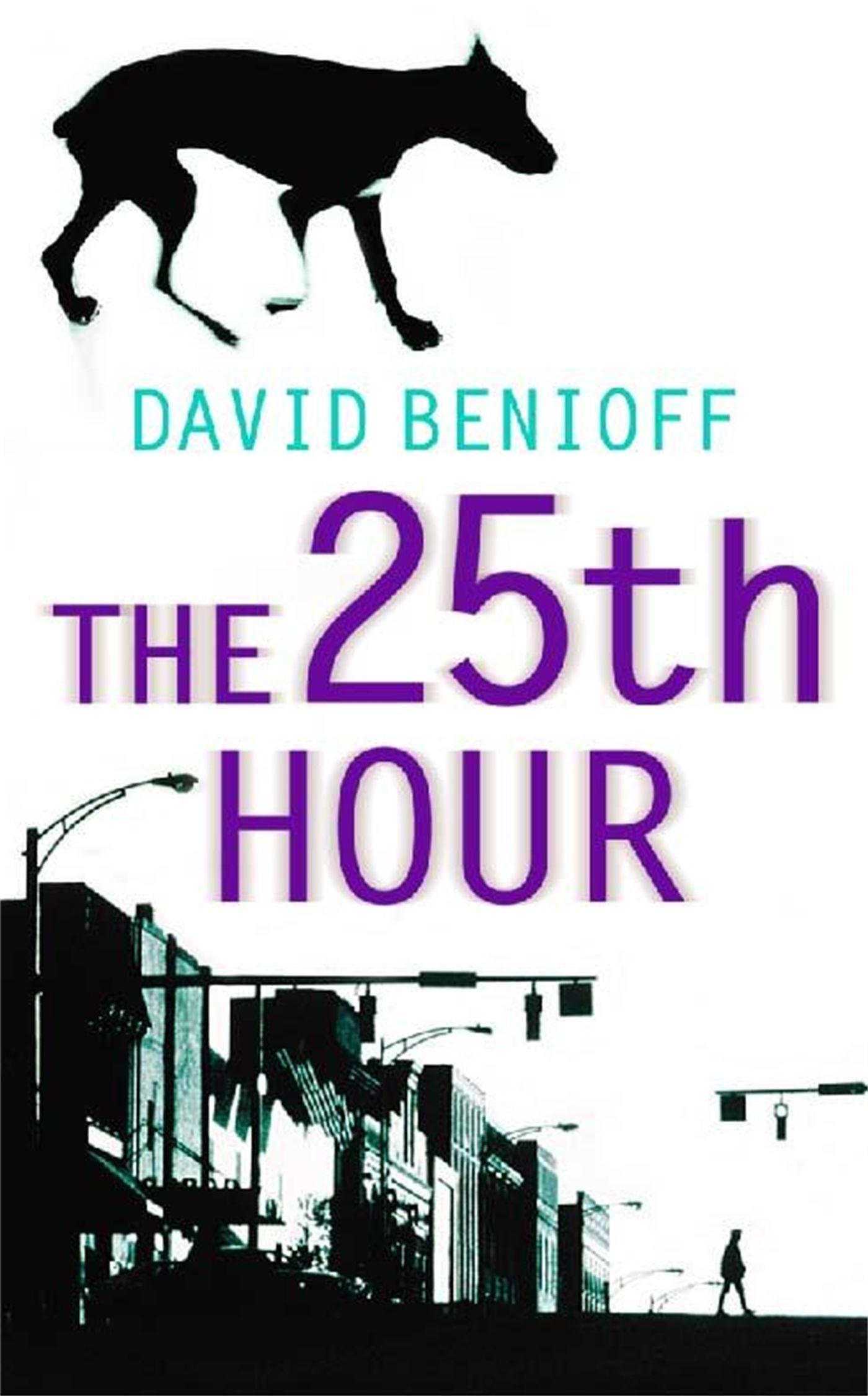 Cover: 9780340822296 | The 25th Hour | David Benioff | Taschenbuch | 278 S. | Englisch | 2002