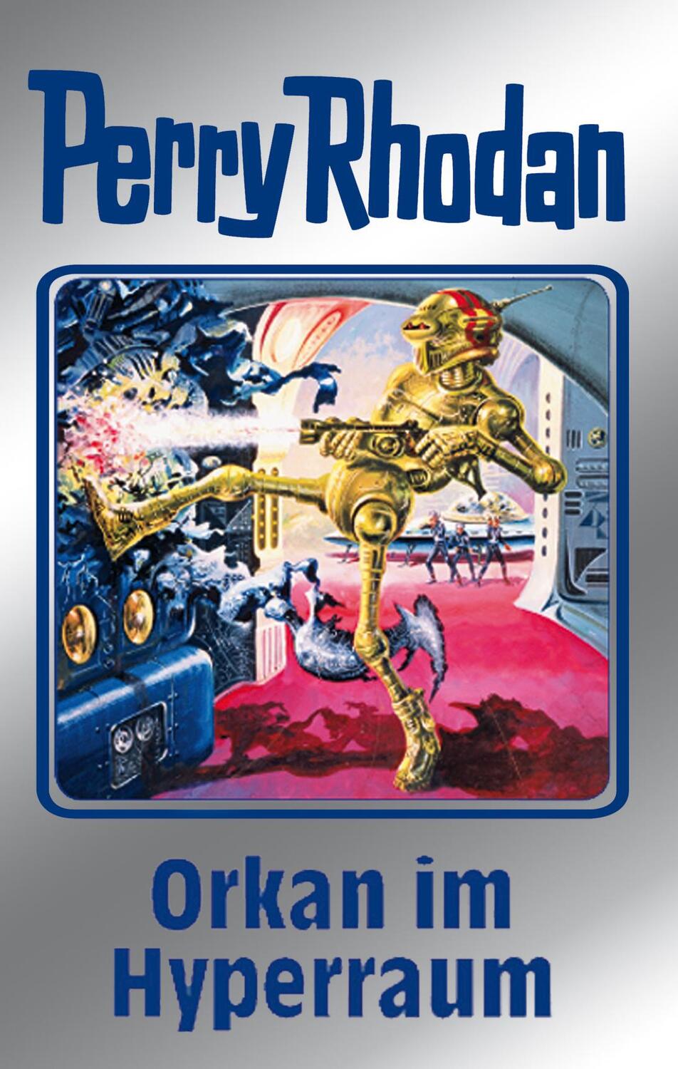 Cover: 9783811840911 | Perry Rhodan 105. Orkan im Hyperraum | Buch | Perry Rhodan Silberband