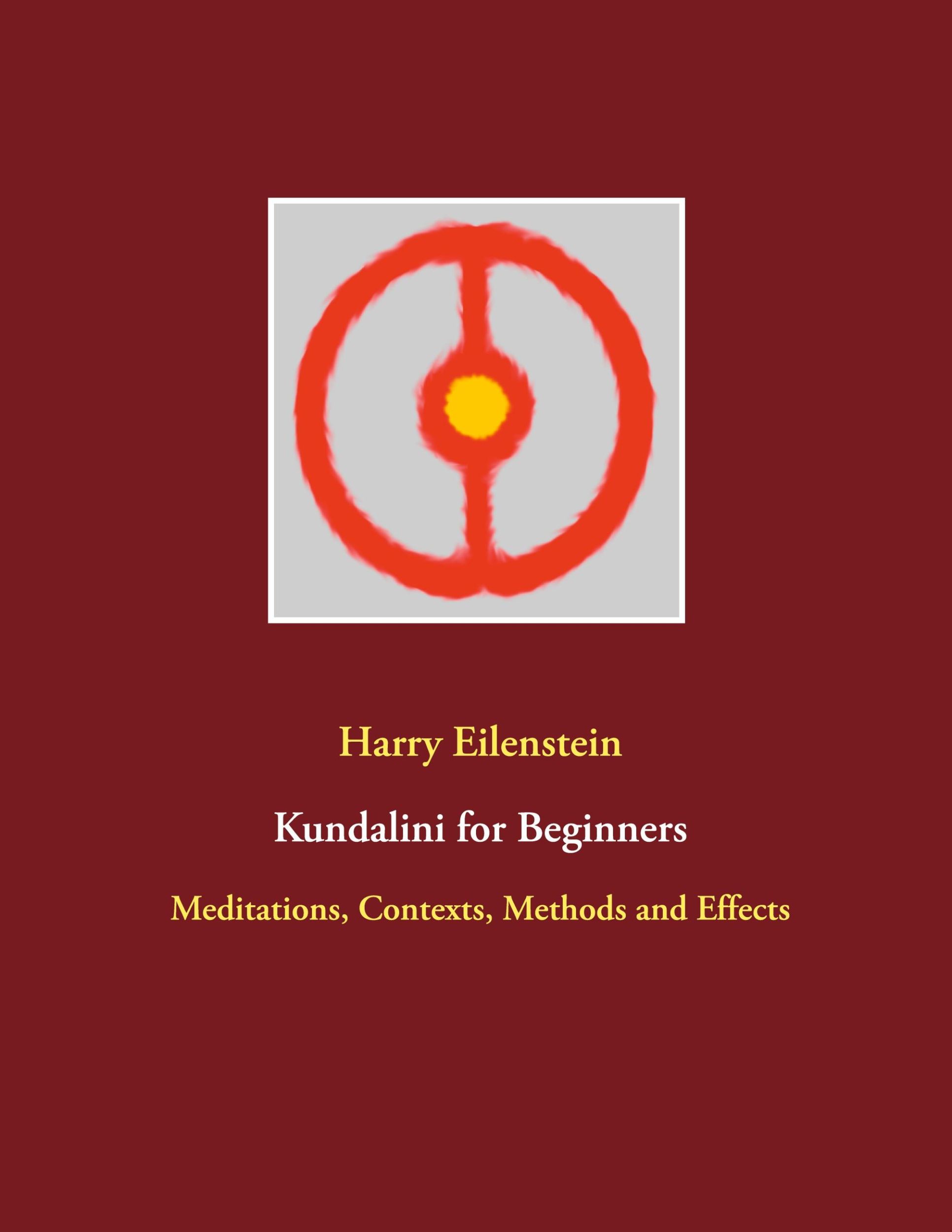 Cover: 9783754312278 | Kundalini for Beginners | Meditations, Contexts, Methods and Effects