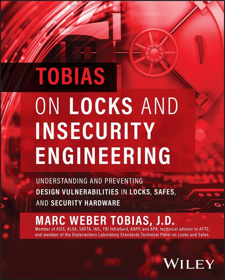 Cover: 9781119828259 | Tobias on Locks and Insecurity Engineering | Marc Weber Tobias | Buch