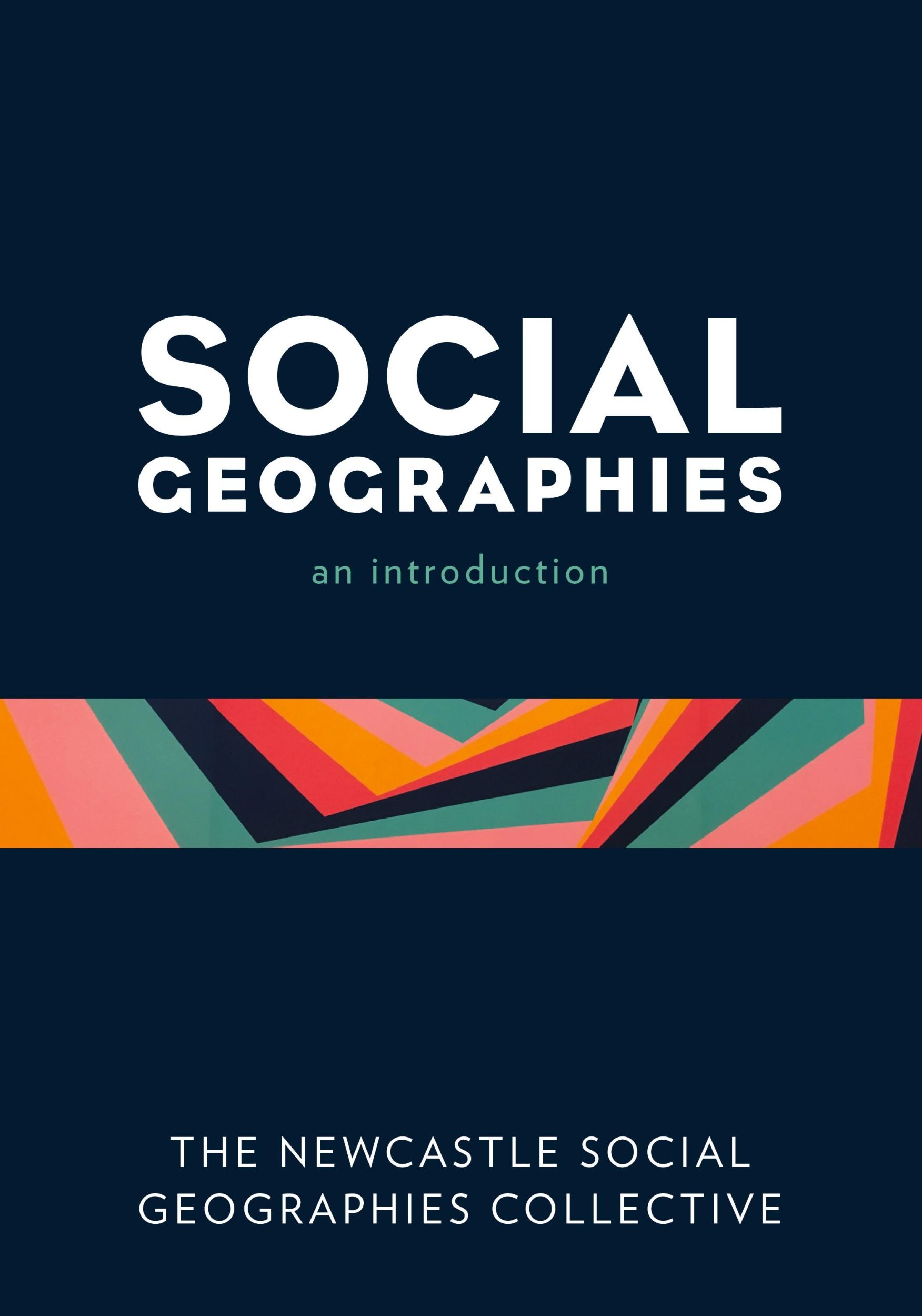 Cover: 9781786612304 | Social Geographies | An Introduction | Collect | Taschenbuch | 2020