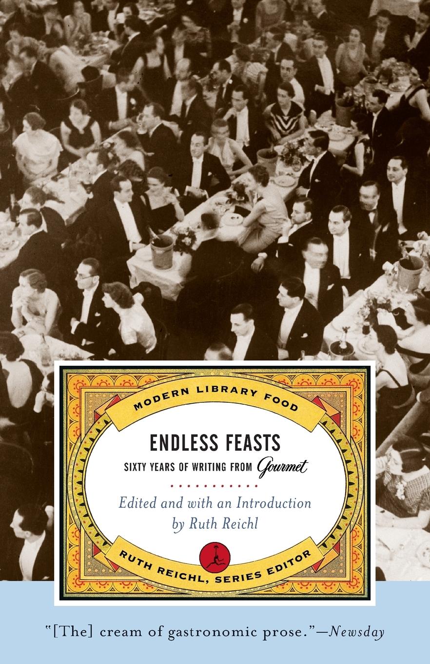 Cover: 9780375759925 | Endless Feasts | Sixty Years of Writing from Gourmet | Editors | Buch