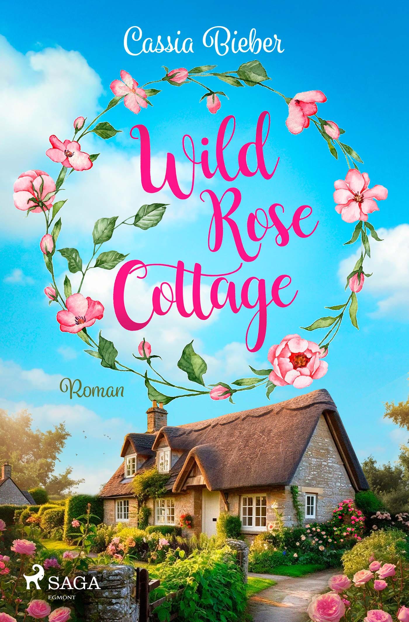 Cover: 9783987500688 | Wild Rose Cottage | Cassia Bieber | Taschenbuch | 320 S. | Deutsch