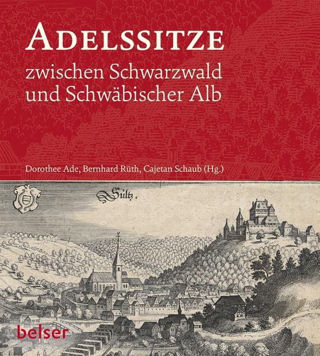 Cover: 9783763026876 | Adelssitze zwischen Schwarzwald und Schwäbischer Alb | Buch | 180 S.