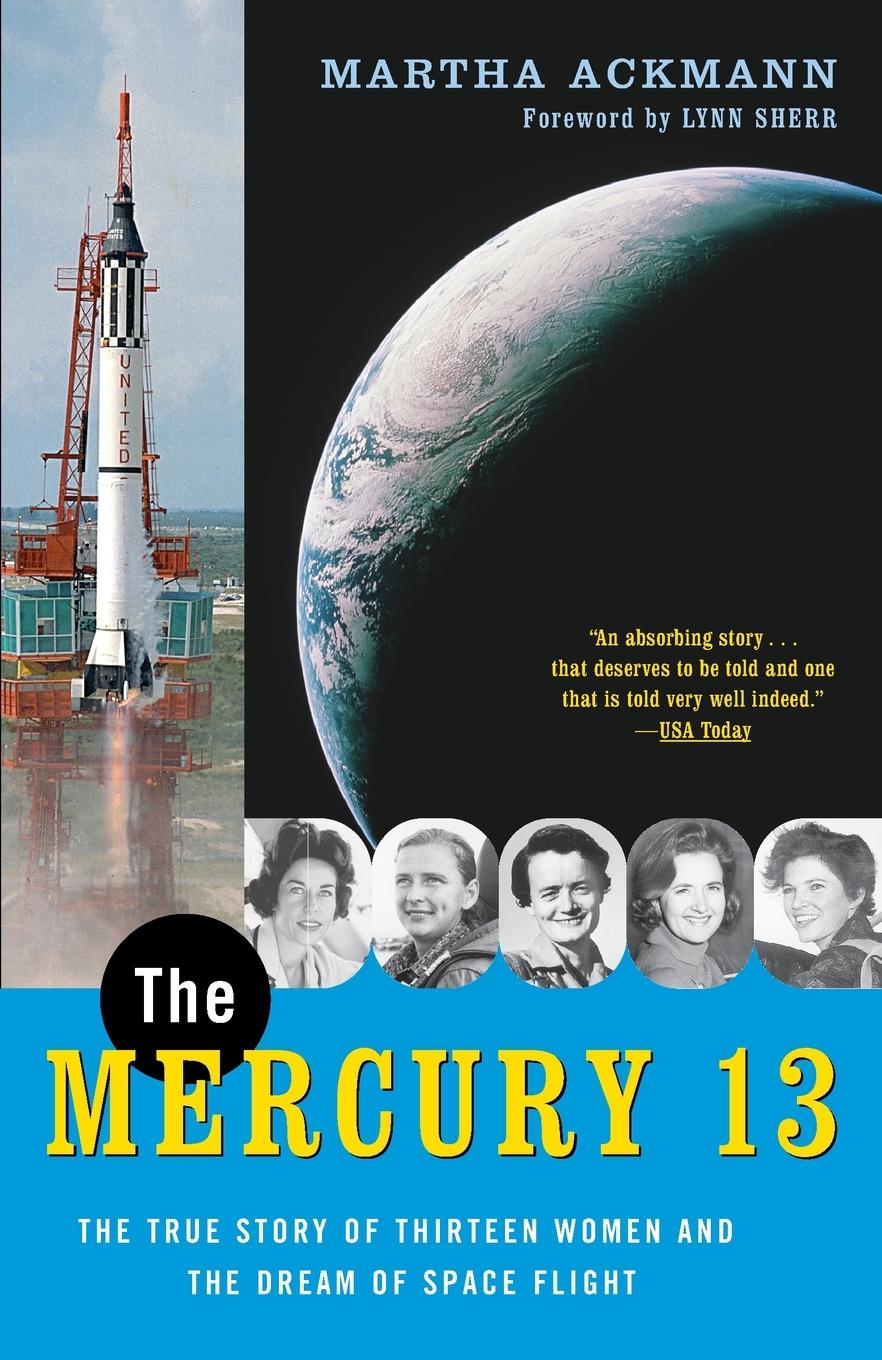 Cover: 9780375758935 | The Mercury 13 | Martha Ackmann | Taschenbuch | Englisch | 2004