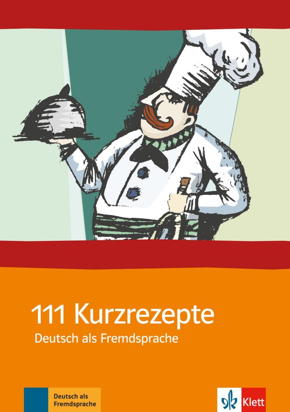 Cover: 9783127687811 | 111 Kurzrezepte für den Deutsch-Unterricht (DAF) | Penny Ur (u. a.)