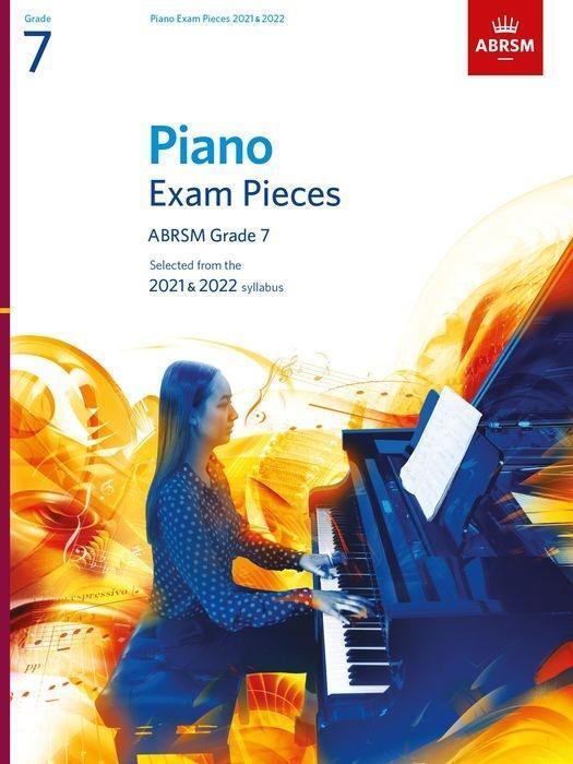 Cover: 9781786013248 | Piano Exam Pieces 2021 &amp; 2022, ABRSM Grade 7 | ABRSM | Broschüre