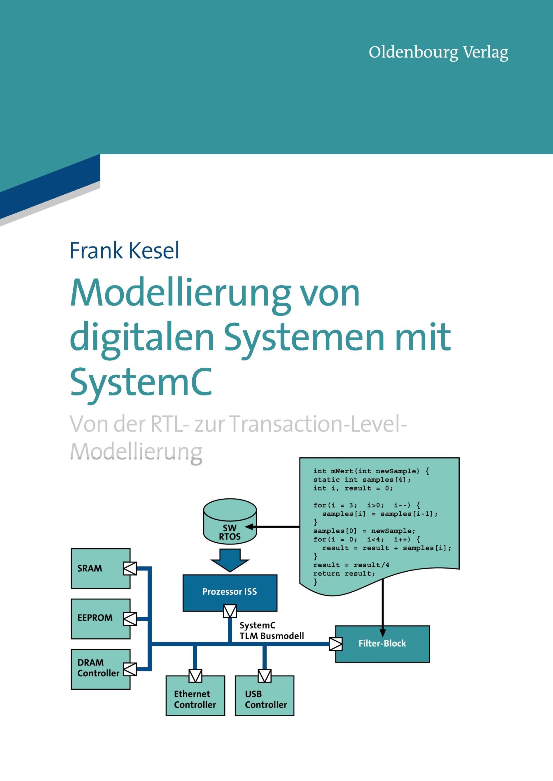 Cover: 9783486705812 | Modellierung von digitalen Systemen mit SystemC | Frank Kesel | Buch