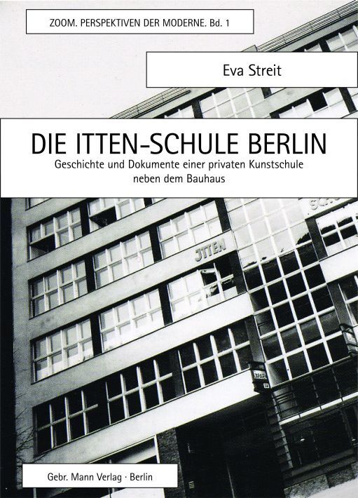 Cover: 9783786127178 | Die Itten-Schule Berlin | Eva Streit | Buch | 336 S. | Deutsch | 2014