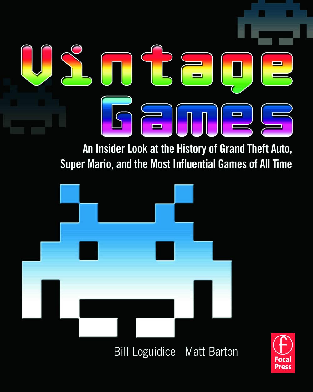 Cover: 9780240811468 | Vintage Games | Bill Loguidice (u. a.) | Taschenbuch | Englisch | 2009