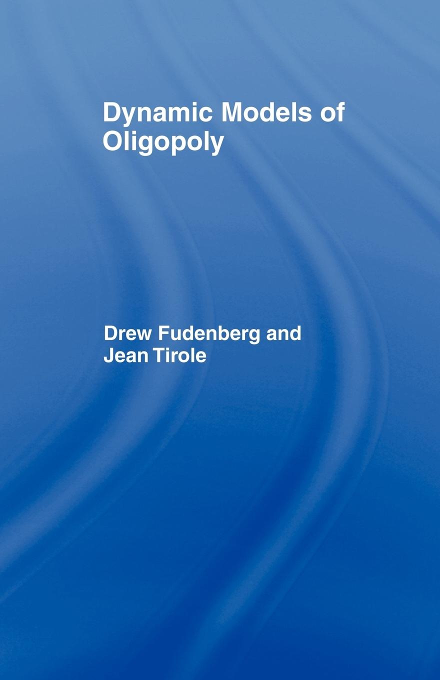 Cover: 9780415771238 | Dynamic Models of Oligopoly | D. Fudenberg (u. a.) | Taschenbuch