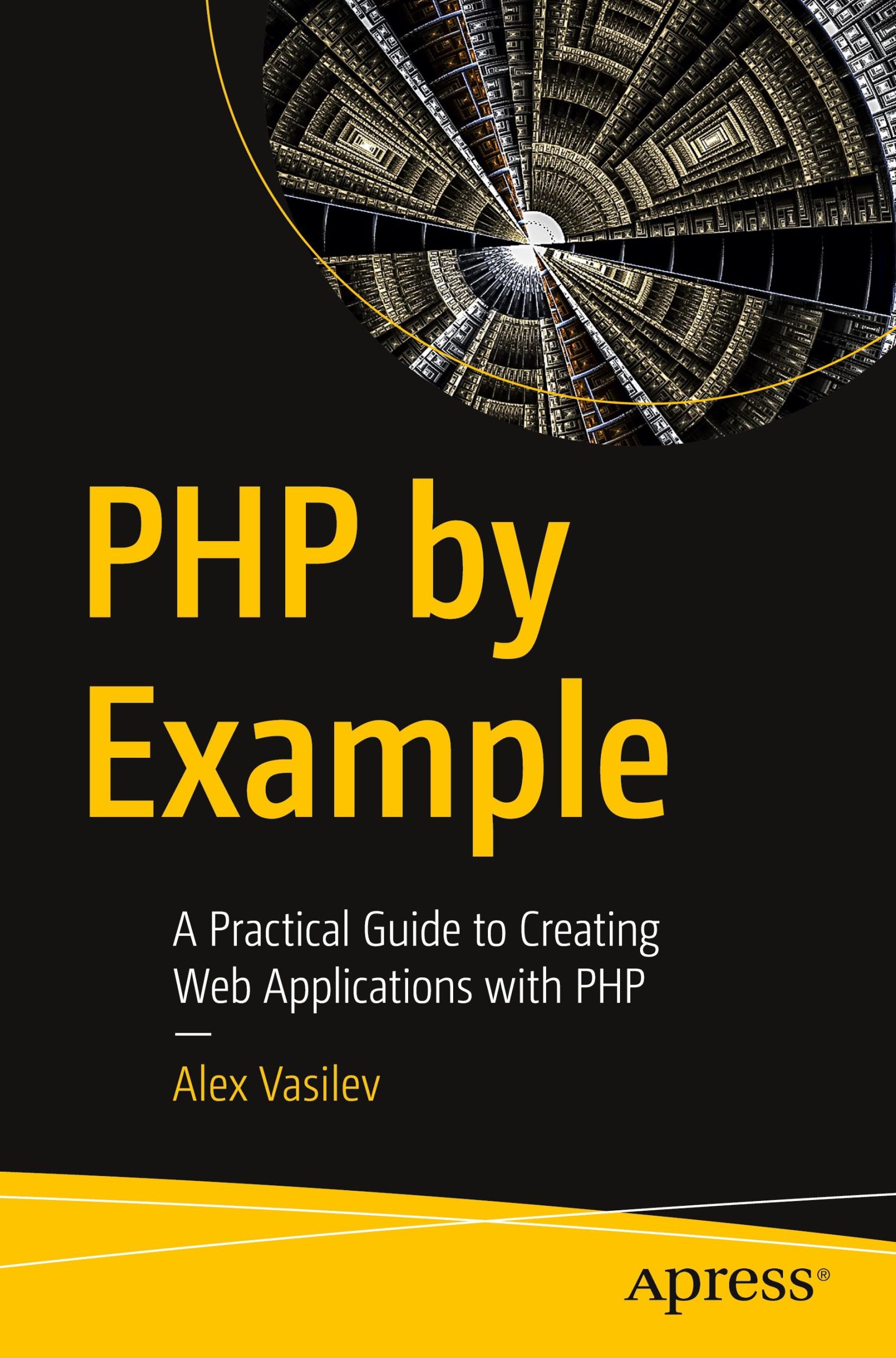 Cover: 9798868802577 | PHP by Example | Alex Vasilev | Taschenbuch | xxix | Englisch | 2024