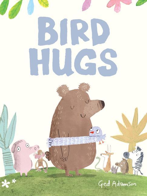 Cover: 9781542092715 | BIRD HUGS | Ged Adamson | Buch | Gebunden | Englisch | 2020