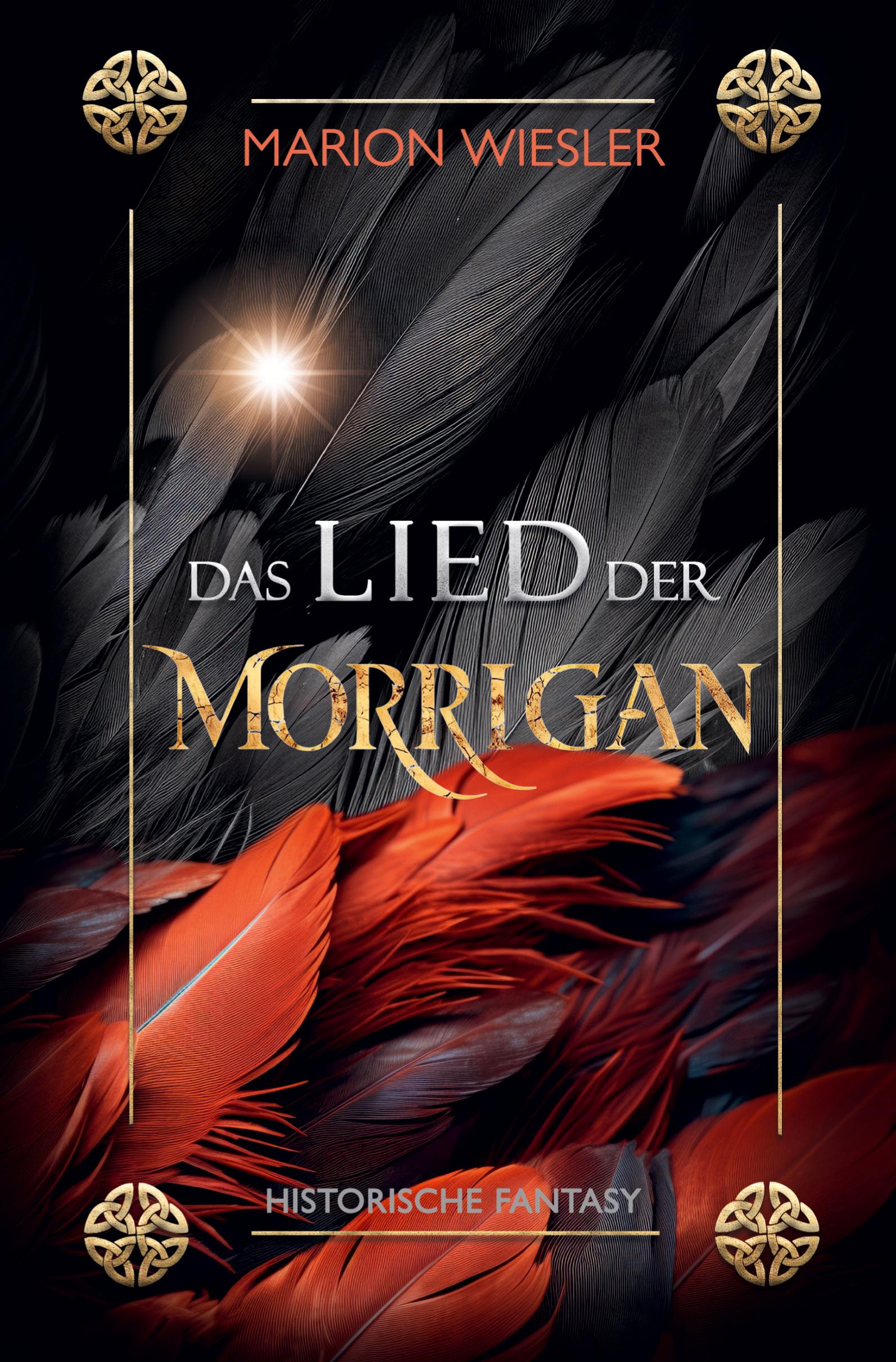 Cover: 9783759264985 | Das Lied der Morrigan | Historische Fantasy | Marion Wiesler | Buch