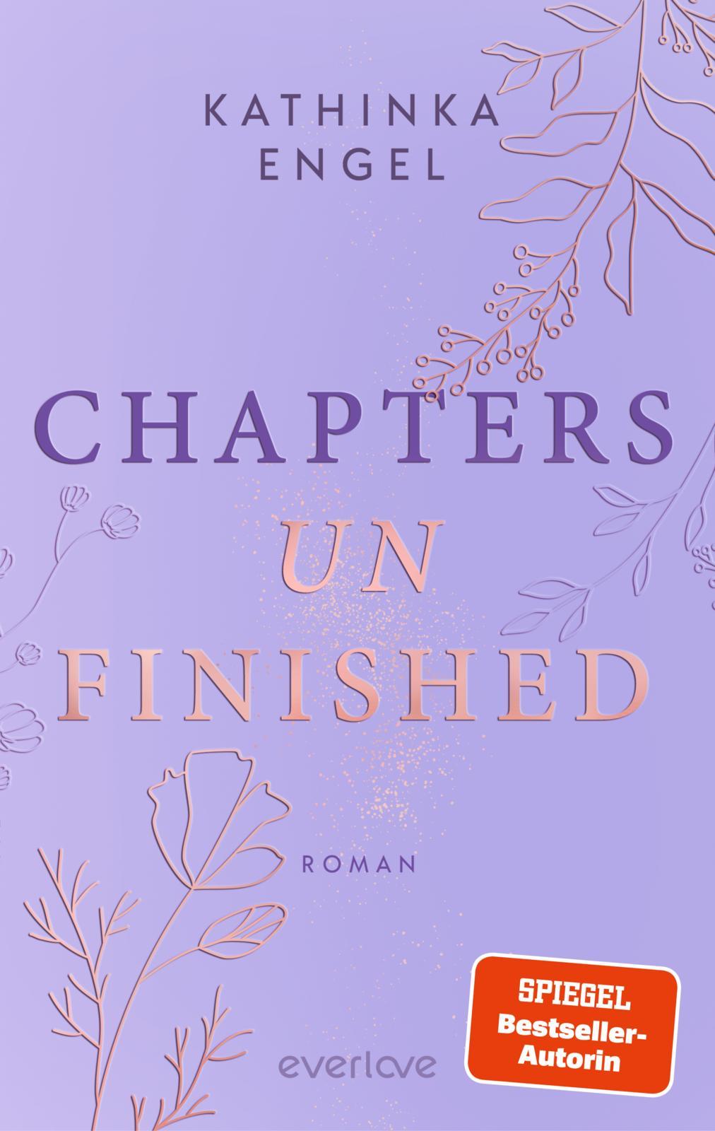 Cover: 9783492065931 | Chapters unfinished | Kathinka Engel | Taschenbuch | 384 S. | Deutsch