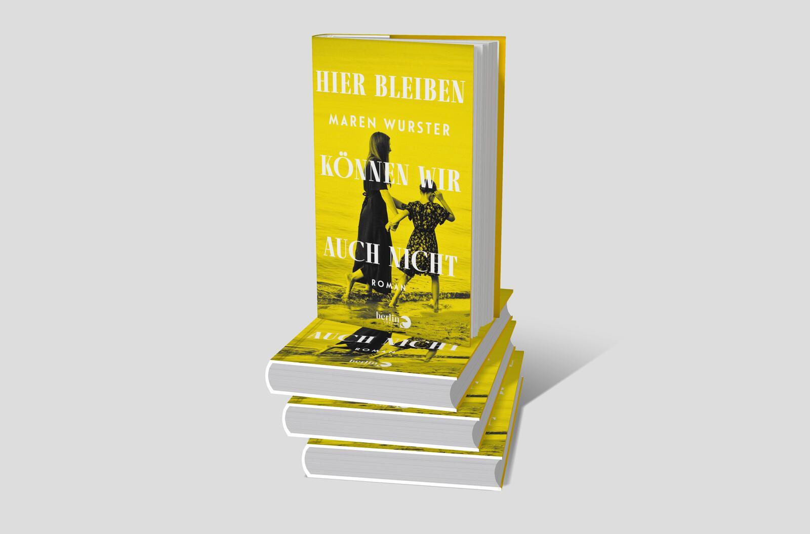 Bild: 9783827015228 | Hier bleiben können wir auch nicht | Roman | Maren Wurster | Buch