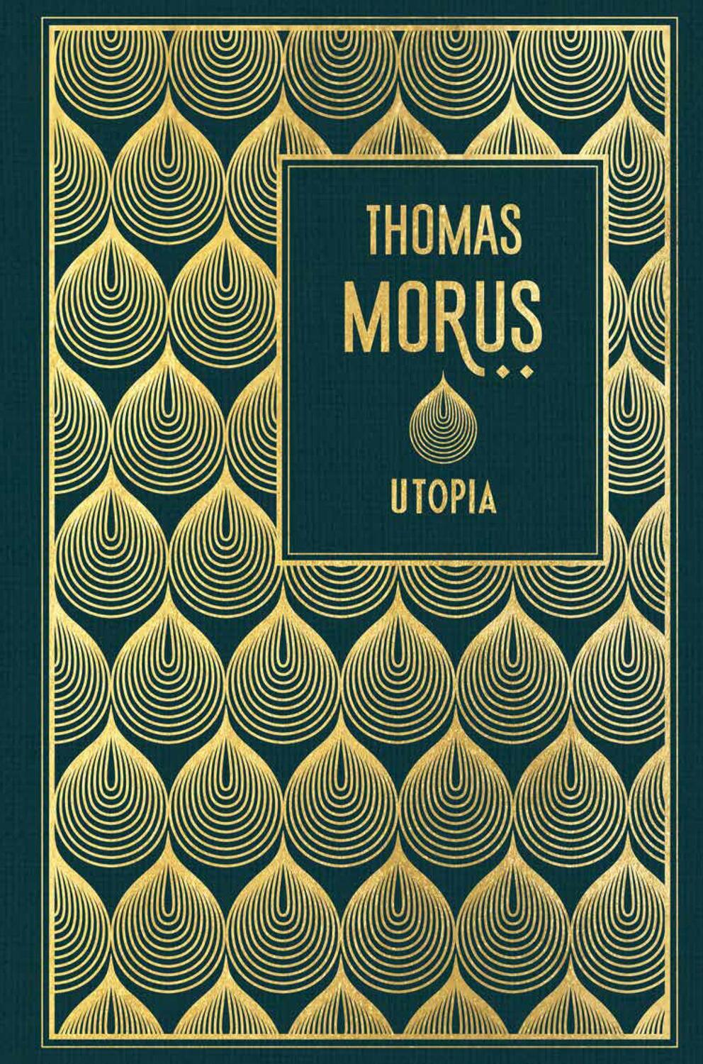 Cover: 9783868207095 | Utopia | Leinen mit Goldprägung | Thomas Morus | Buch | 176 S. | 2022