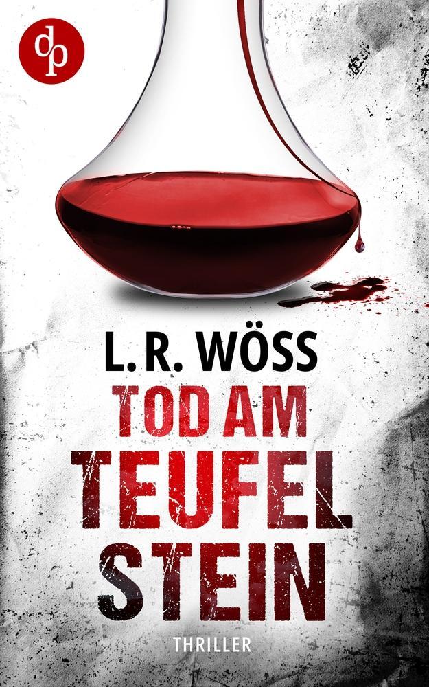 Cover: 9783989982949 | Tod am Teufelstein | L. R. Wöss | Taschenbuch | Paperback | 396 S.