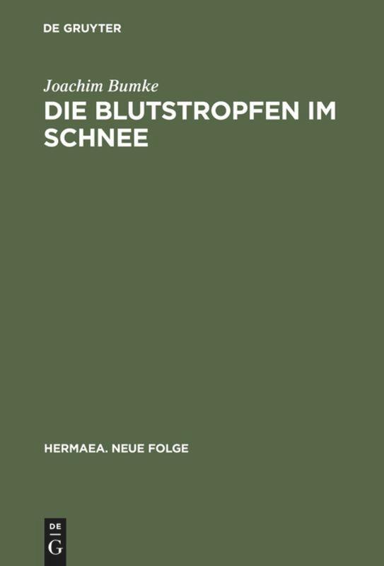 Cover: 9783484150942 | Die Blutstropfen im Schnee | Joachim Bumke | Buch | ISSN | VI | 2001