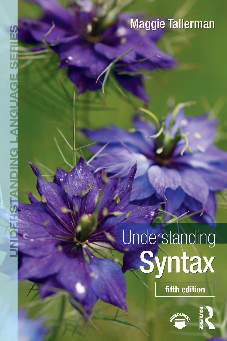 Cover: 9780367198404 | Understanding Syntax | Maggie Tallerman | Taschenbuch | Englisch