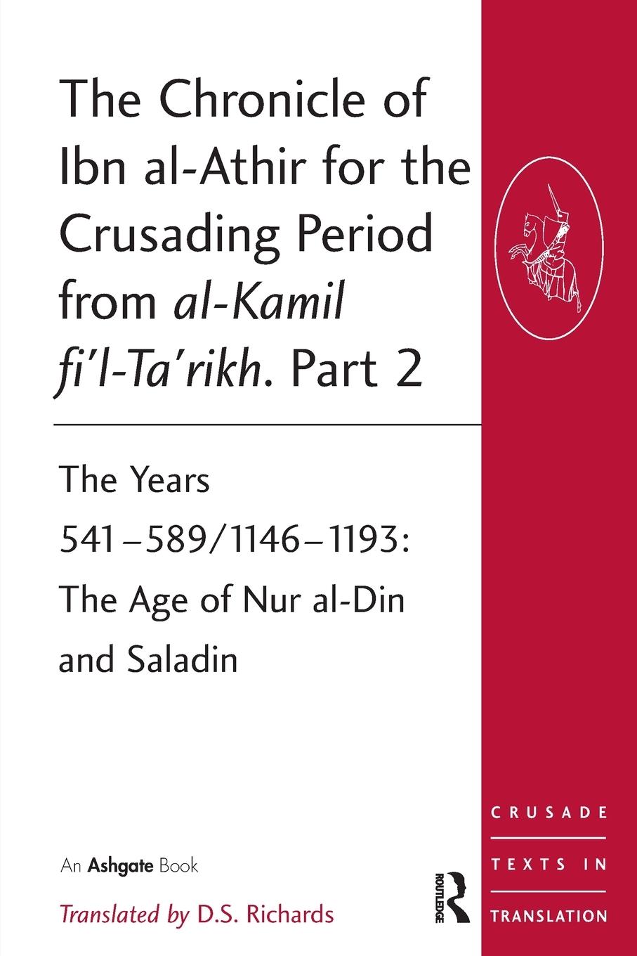 Cover: 9780754669517 | The Chronicle of Ibn al-Athir for the Crusading Period from...