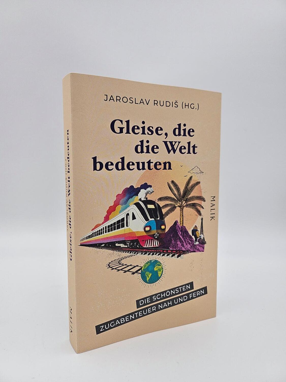 Bild: 9783890295961 | Gleise, die die Welt bedeuten | Jaroslav Rudis | Taschenbuch | 256 S.