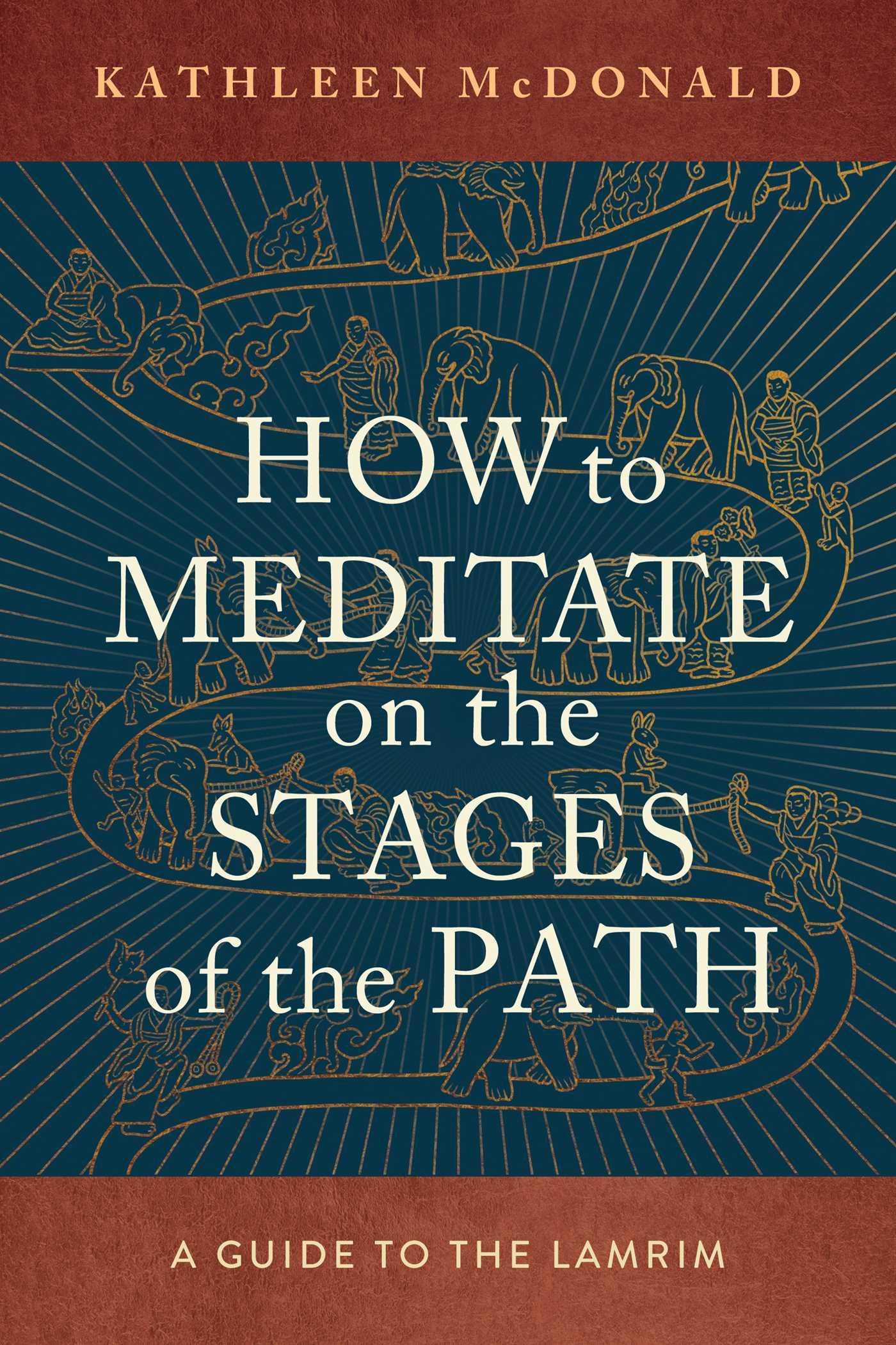 Cover: 9781614298939 | How to Meditate on the Stages of the Path | A Guide to the Lamrim