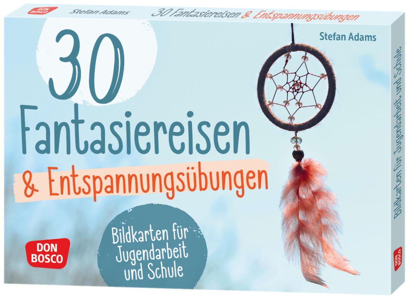 Cover: 4260694921135 | 30 Fantasiereisen und Entspannungsübungen | Stefan Adams | Box | 32 S.