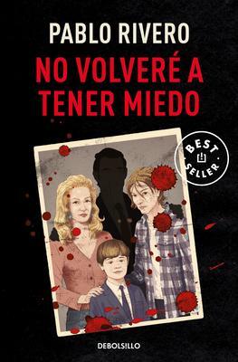 Cover: 9788466368018 | No volvere a tener miedo | Pablo Rivero | Taschenbuch | Spanisch