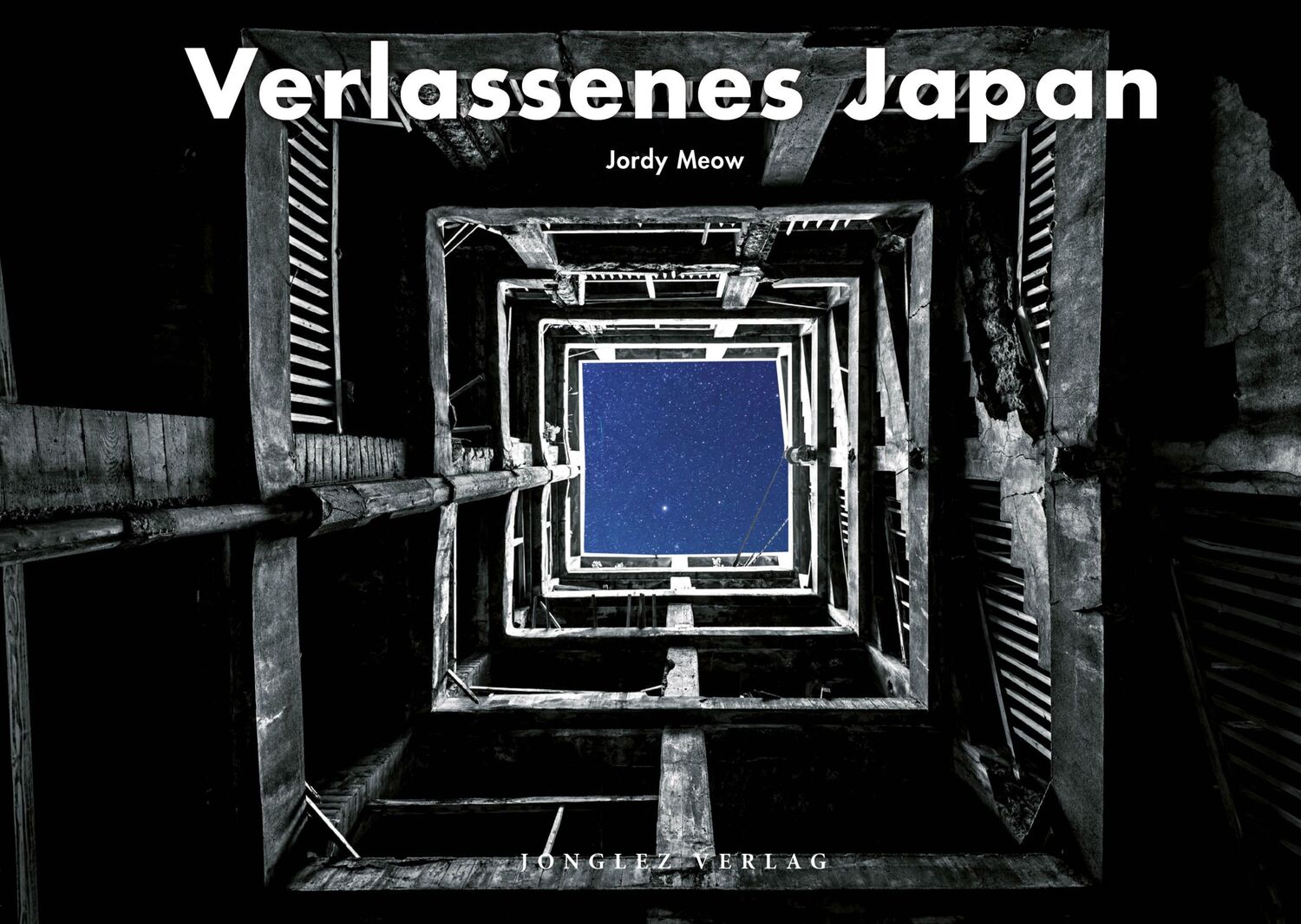 Cover: 9782361955915 | Verlassenes Japan | Jordy Meow | Buch | 224 S. | Deutsch | 2022