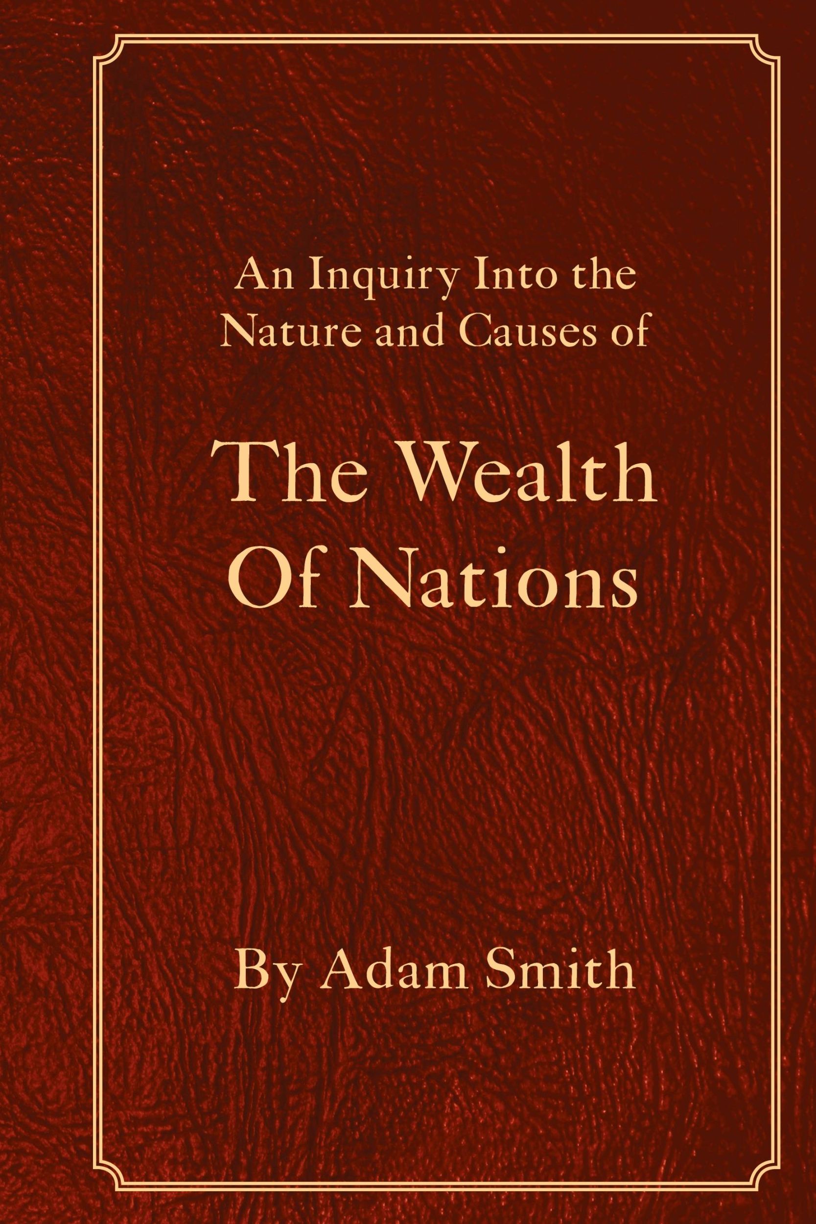 Cover: 9781680920963 | The Wealth Of Nations | Adam Smith | Buch | Englisch | 2018