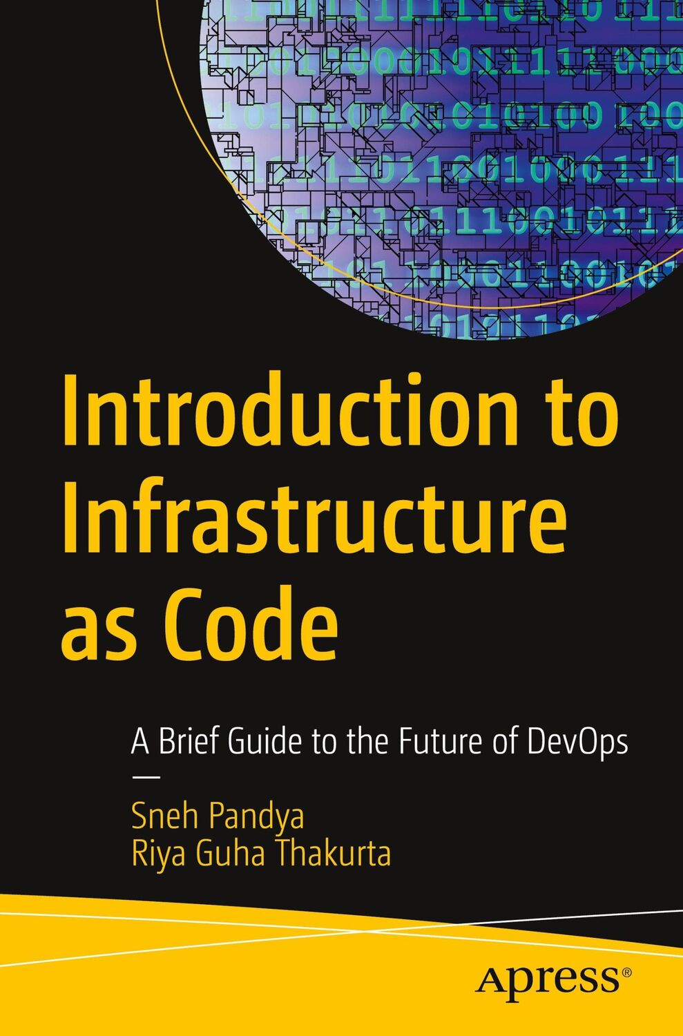 Cover: 9781484286883 | Introduction to Infrastructure as Code | Riya Guha Thakurta (u. a.)