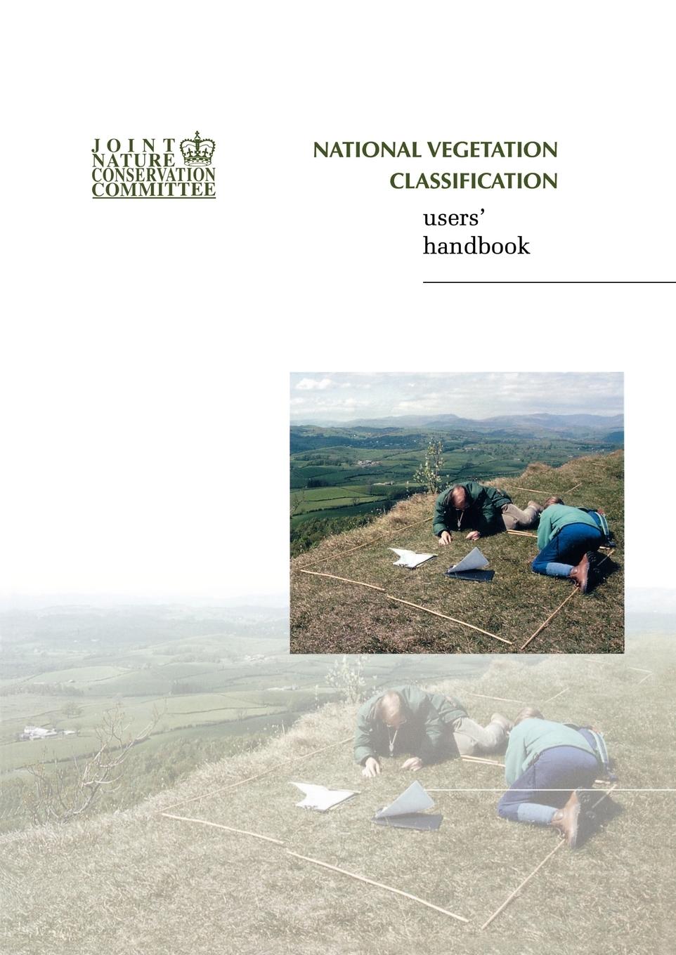 Cover: 9781907807329 | National Vegetation Classification - Users' Handbook | John S. Rodwell