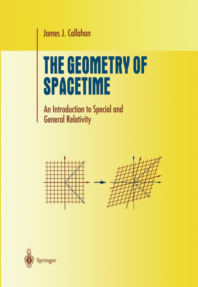 Cover: 9780387986418 | The Geometry of Spacetime | James J. Callahan | Buch | xiv | Englisch