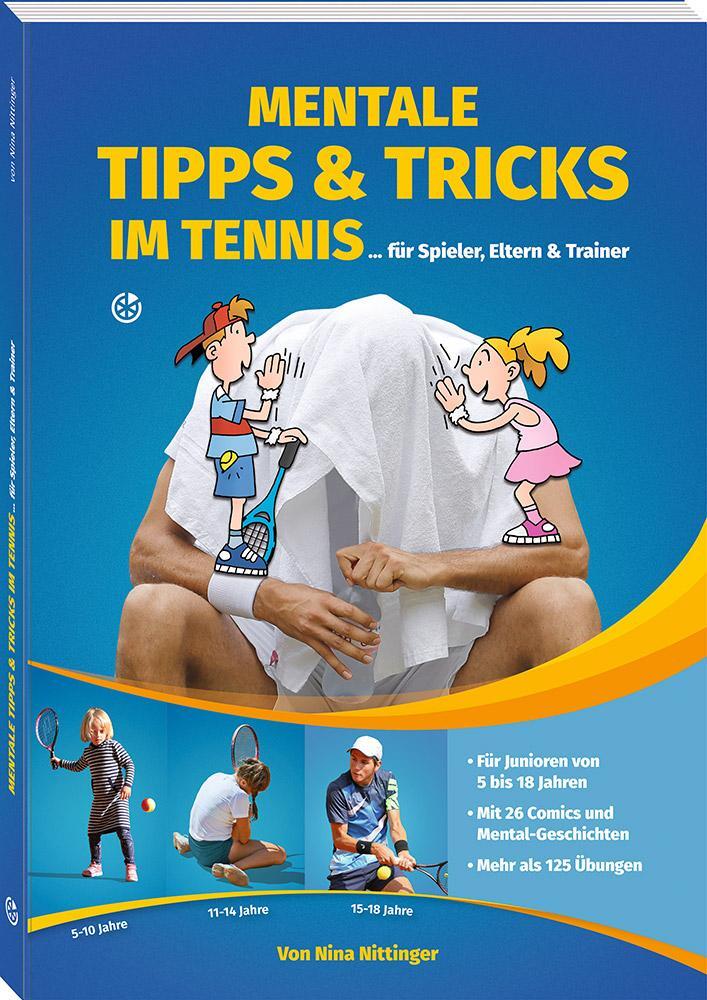 Cover: 9783964160171 | Mentale Tipps & Tricks im Tennis | ... für Spieler, Eltern und Trainer