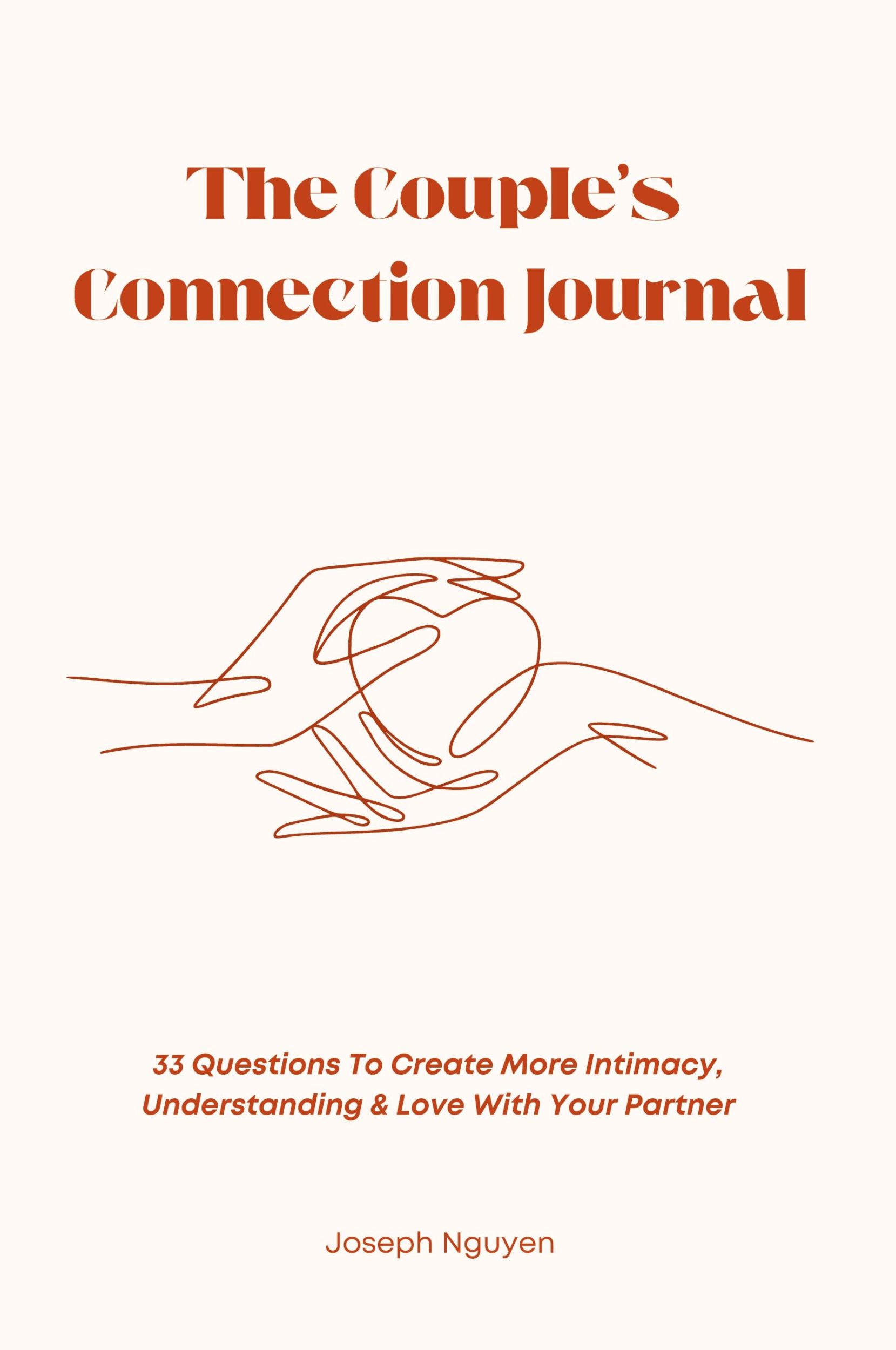 Cover: 9798986406558 | The Couple's Connection Journal | Joseph Nguyen | Taschenbuch | 2022