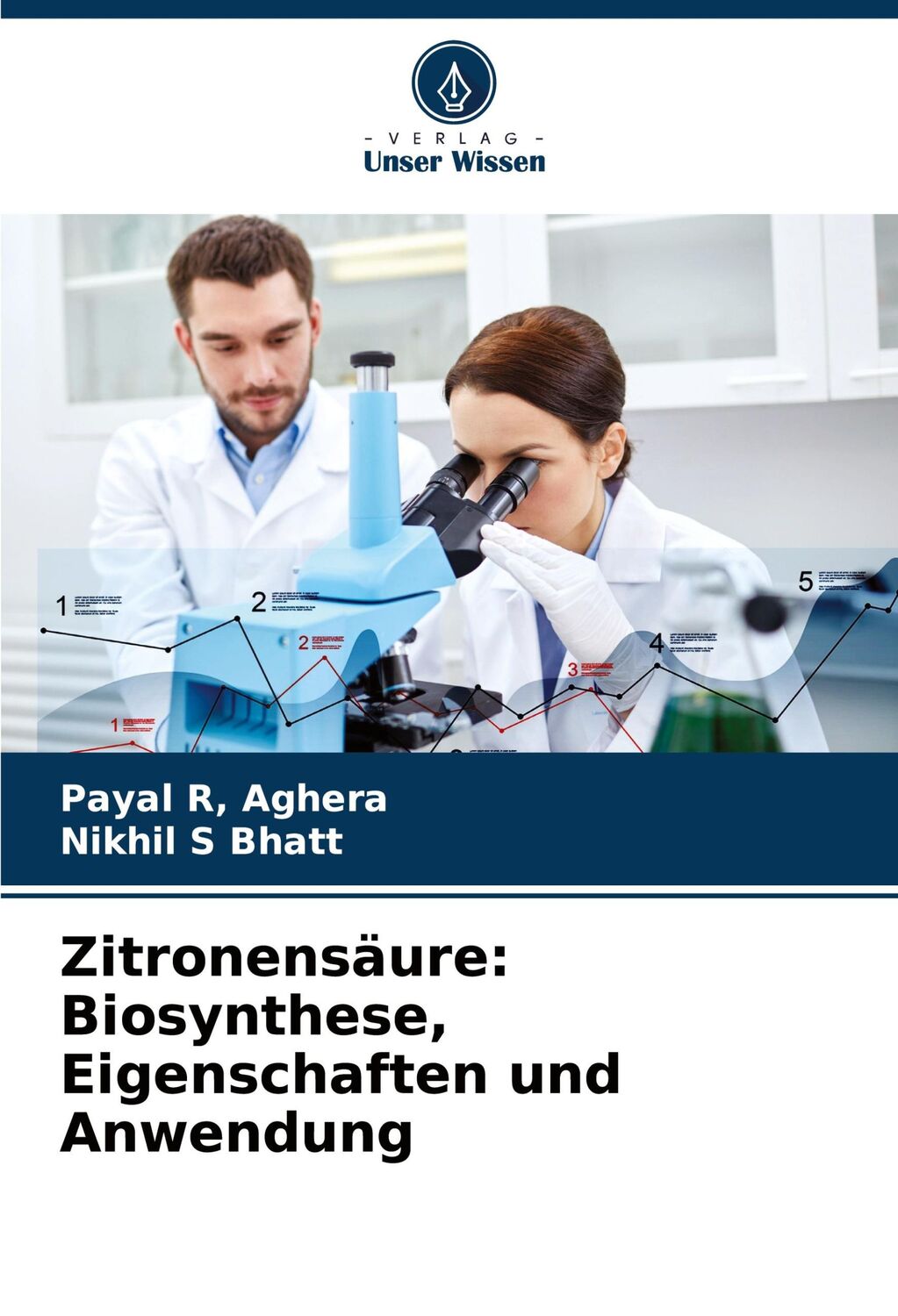 Cover: 9786204705668 | Zitronensäure: Biosynthese, Eigenschaften und Anwendung | Taschenbuch