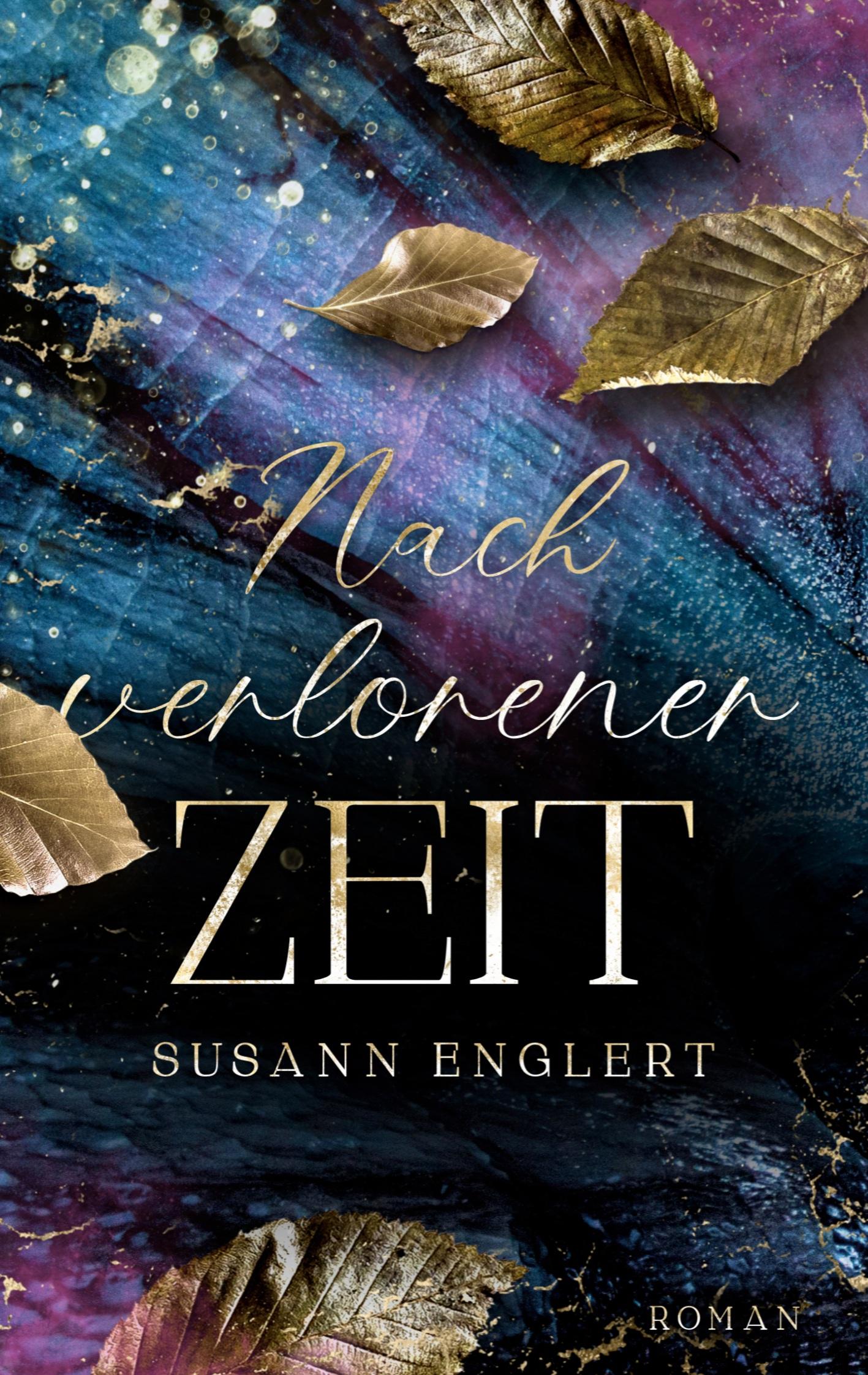 Cover: 9783759736192 | Nach verlorener Zeit | Ein Liebesroman über eine zweite Chance | Buch