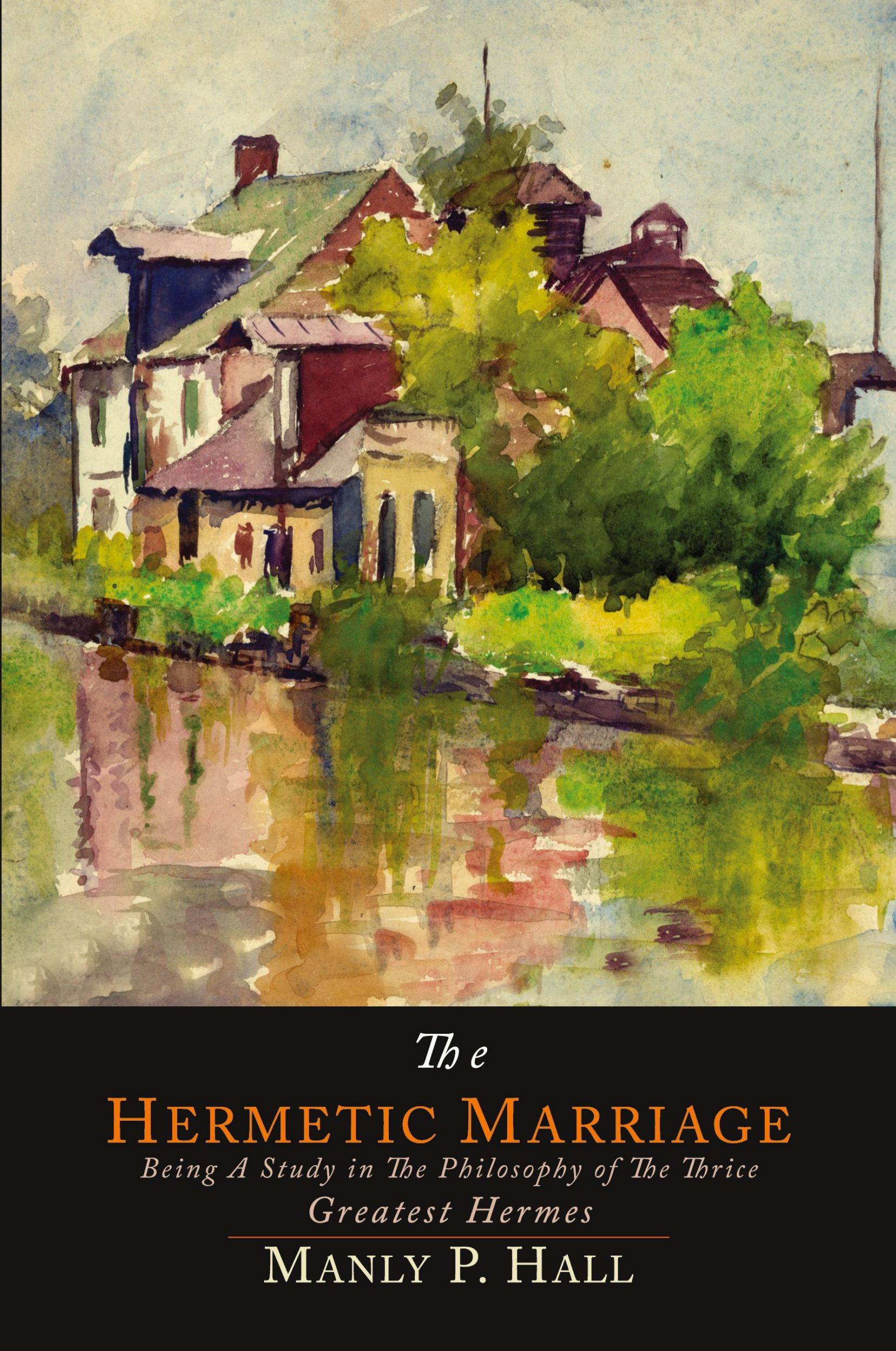 Cover: 9781614275350 | The Hermetic Marriage | Manly P. Hall | Taschenbuch | Englisch | 2013