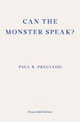 Cover: 9781913097585 | Can the Monster Speak? | A Report to an Academy of Psychoanalysts