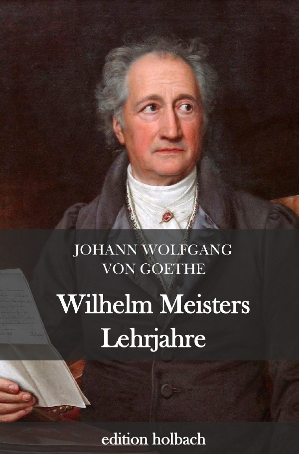 Cover: 9783752978766 | Wilhelm Meisters Lehrjahre | Johann Wolfgang von Goethe | Taschenbuch