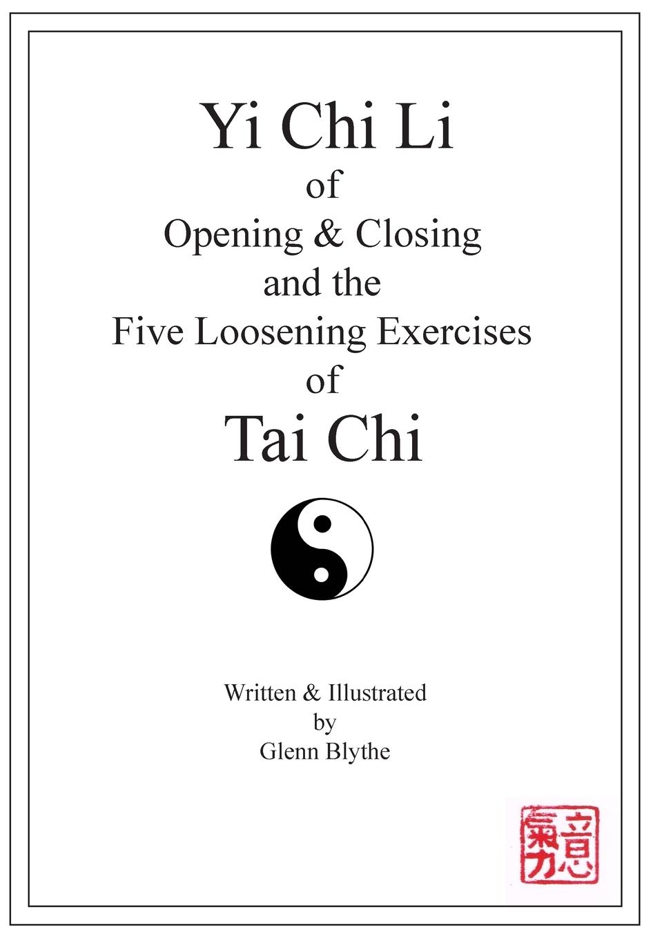 Cover: 9780645507102 | Yi Chi Li of Opening &amp; Closing and the Five Loosening Exercises of...