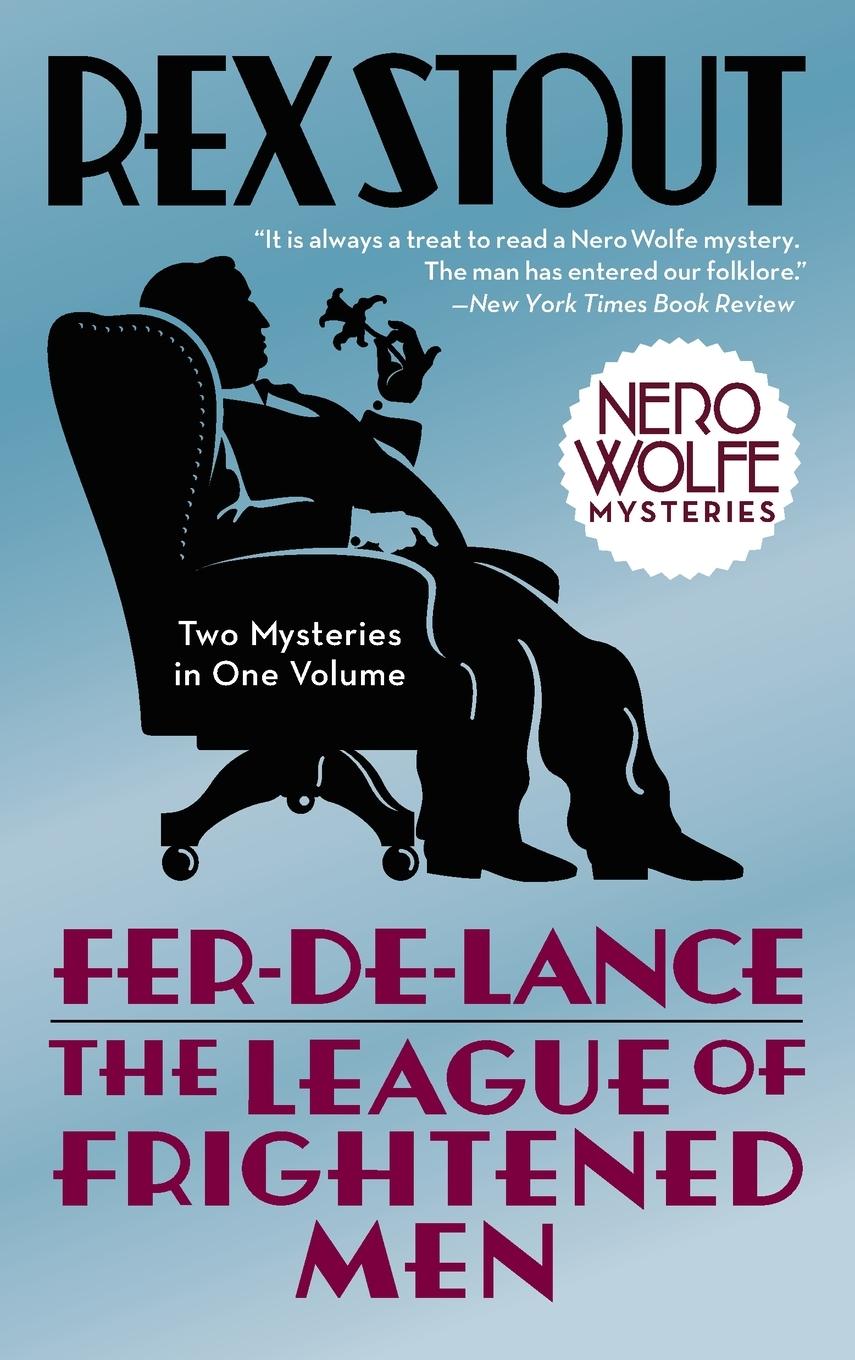 Cover: 9780553385458 | Fer-de-Lance/The League of Frightened Men | Rex Stout | Taschenbuch