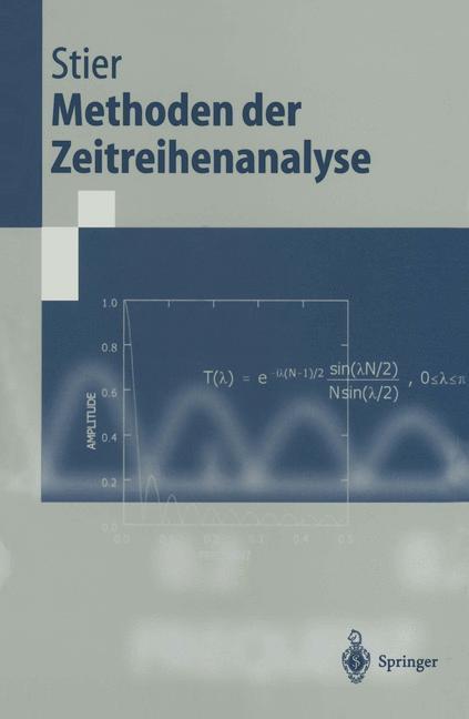 Cover: 9783540417002 | Methoden der Zeitreihenanalyse | Winfried Stier | Taschenbuch