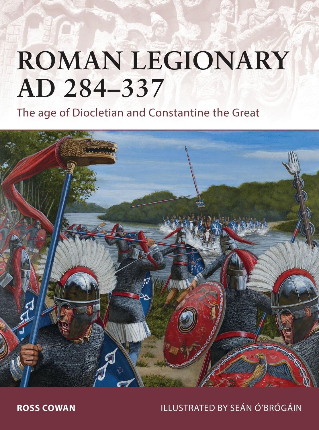 Cover: 9781472806666 | Roman Legionary AD 284-337 | Ross Cowan | Taschenbuch | Englisch