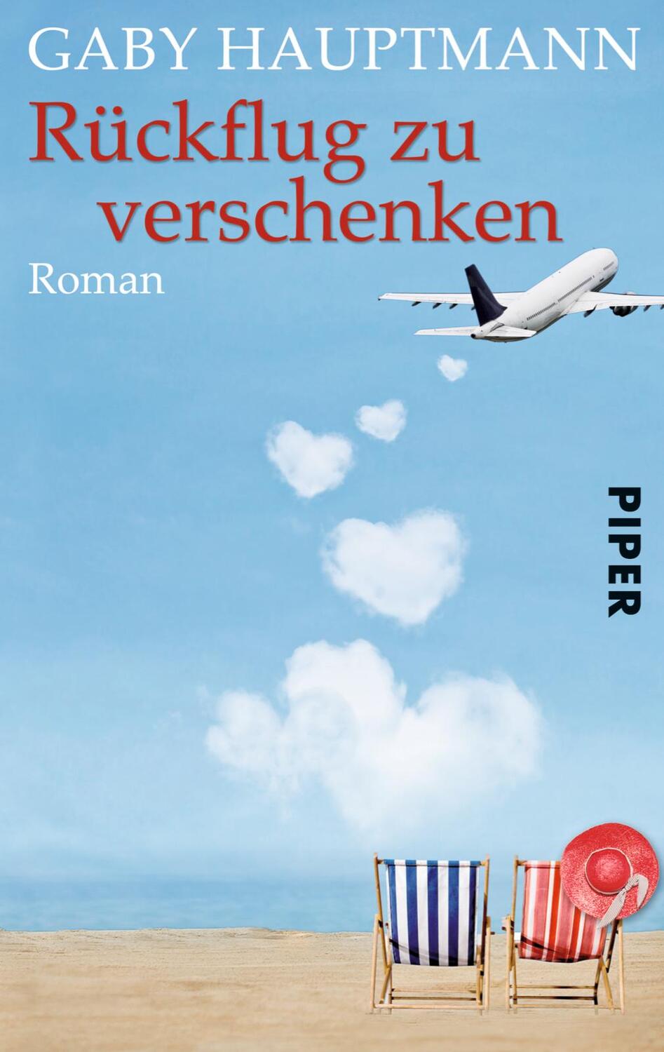 Cover: 9783492262958 | Rückflug zu verschenken | Gaby Hauptmann | Taschenbuch | 303 S. | 2009