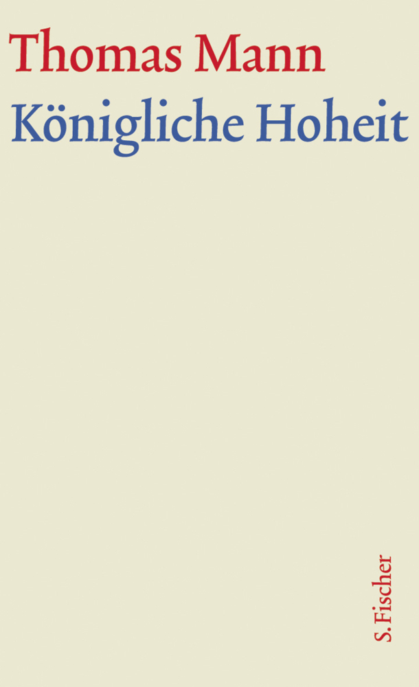 Cover: 9783100483195 | Königliche Hoheit | Roman | Thomas Mann | Buch | In Schuber | 404 S.