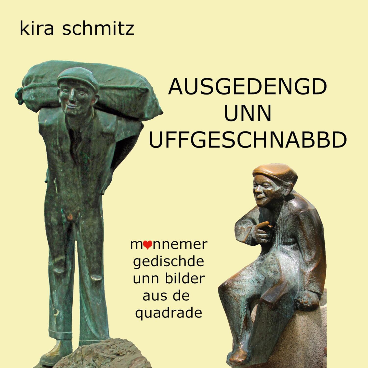 Cover: 9783759778505 | Ausgedengd unn Uffgeschnabbd | Kira Schmitz | Buch | 92 S. | Deutsch