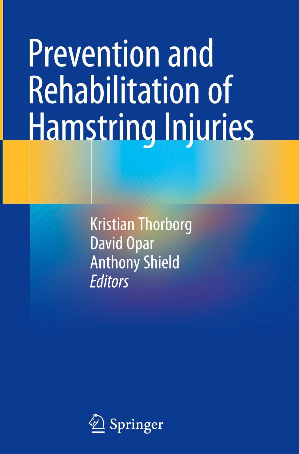 Cover: 9783030316372 | Prevention and Rehabilitation of Hamstring Injuries | Thorborg (u. a.)