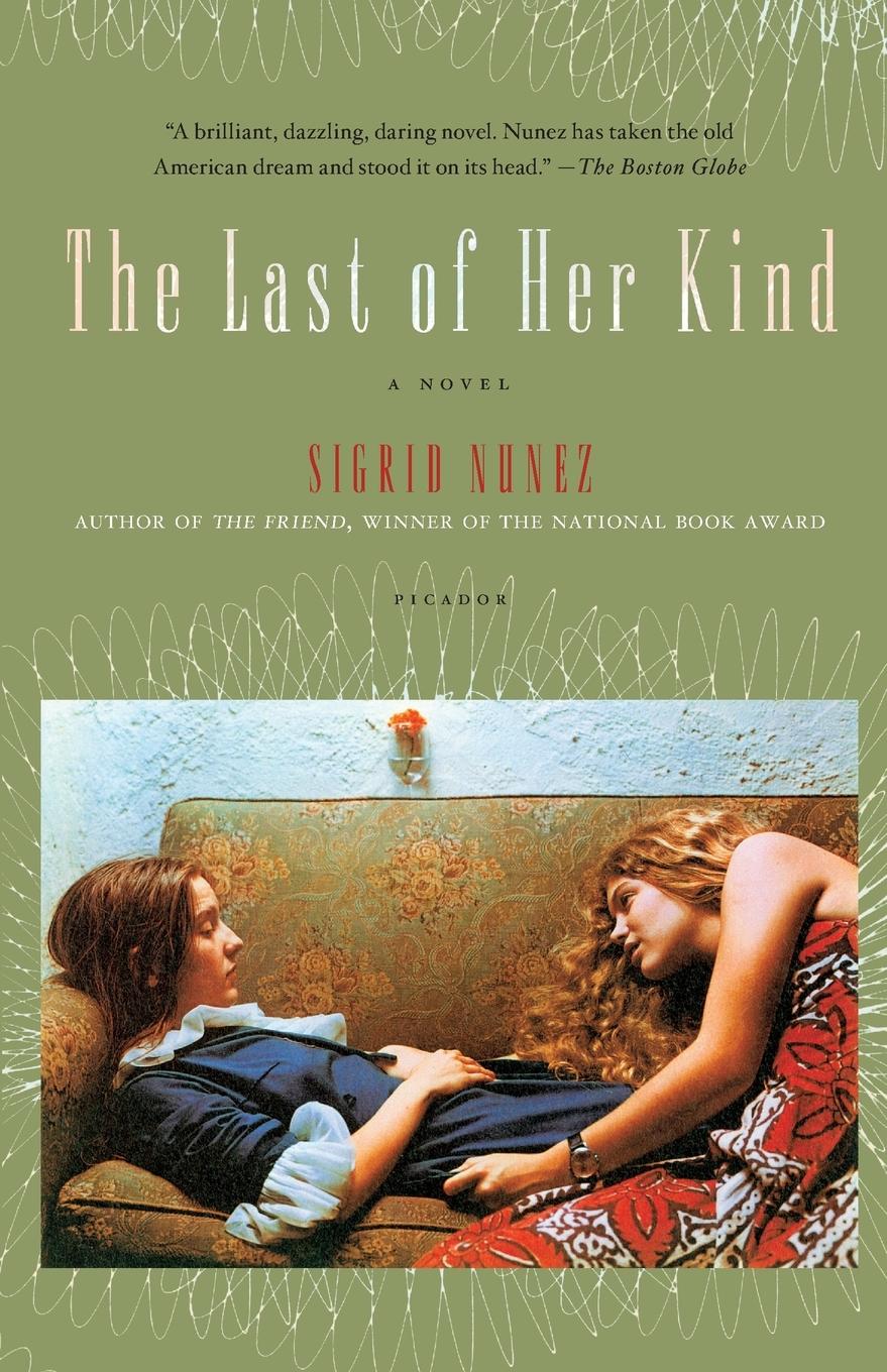 Cover: 9780312425944 | Last of Her Kind | Sigrid Nunez | Taschenbuch | Englisch | 2006